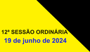 12ª Sessão Ordinária